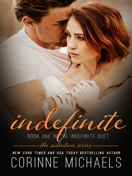 Title details for Indefinite by Corinne Michaels - Available